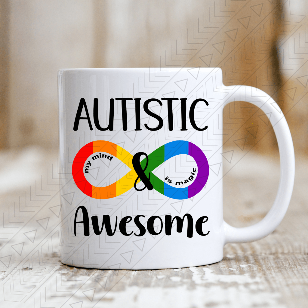 Autistic & Awesome Ceramic Mug 11Oz Mug