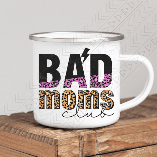 Bad Moms Club Enamel Mug Mug