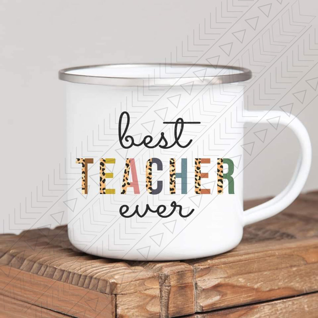 Best Teacher Ever Enamel Mug Mug