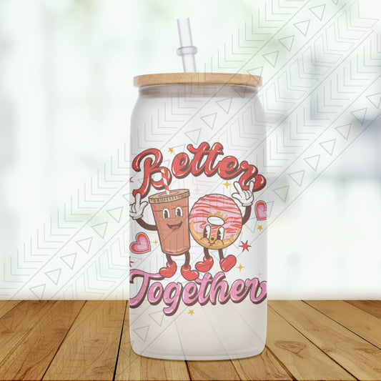 Better Together Glass Can