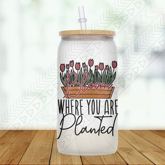 Bloom Where You Are Planted Glass Can