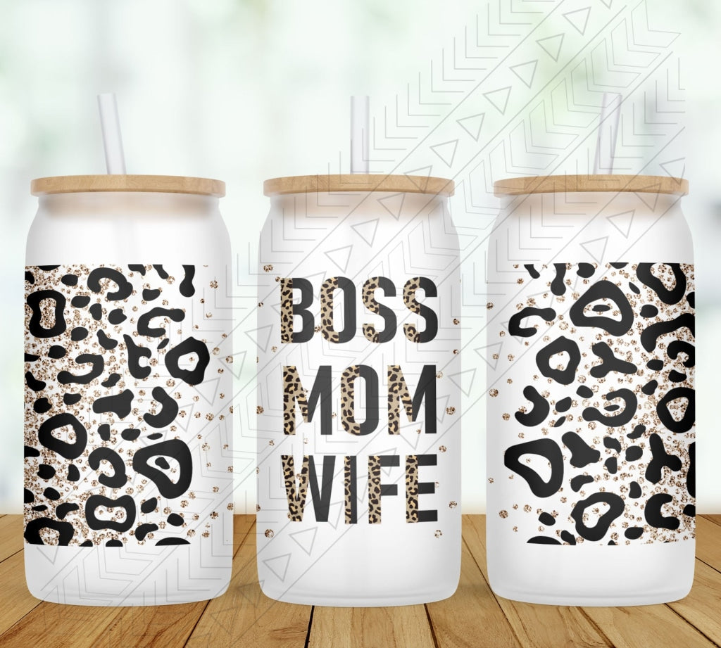 Boss Mom Wife Glass Can
