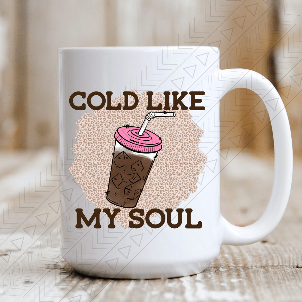 Cold Like My Soul Mug
