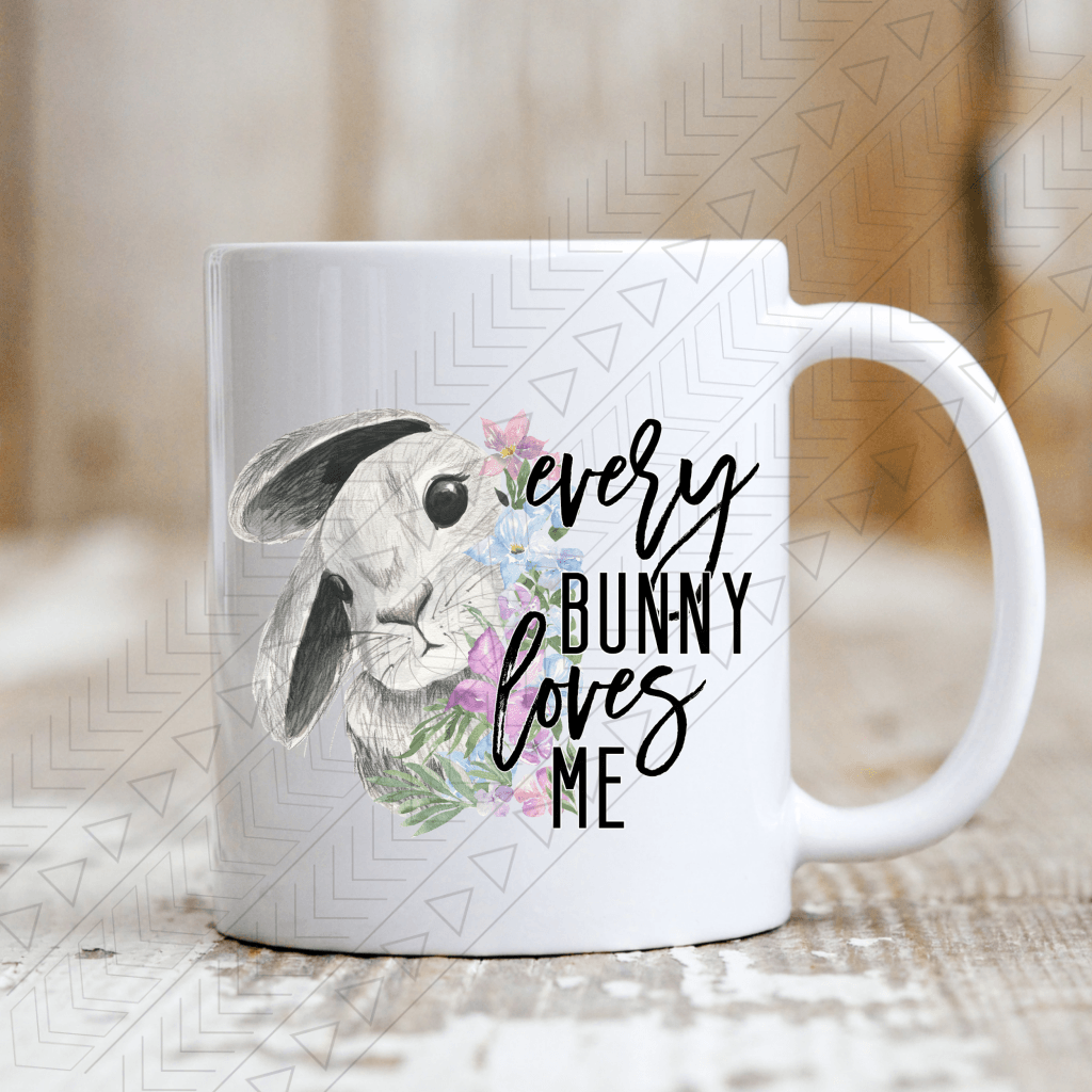 Every Bunny Loves Me Mug