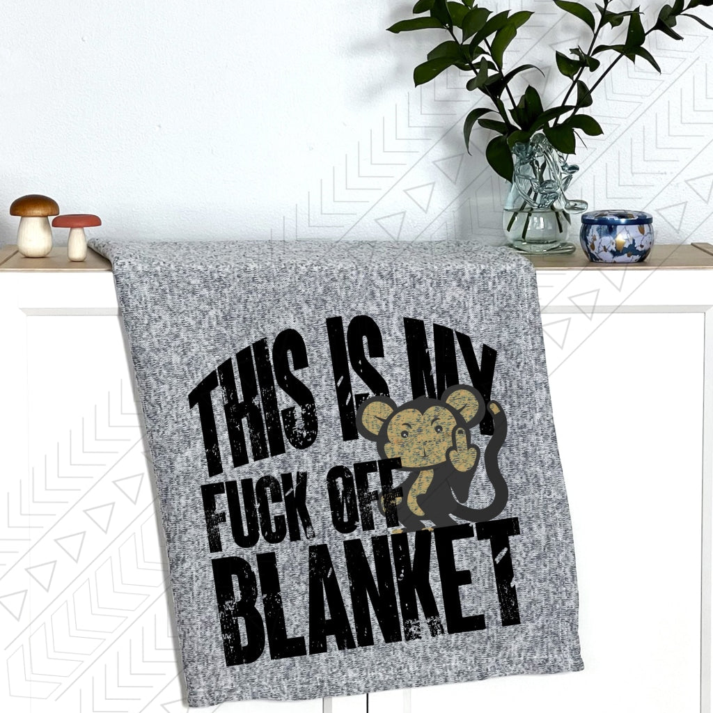 F*Ck Off Blanket Blanket