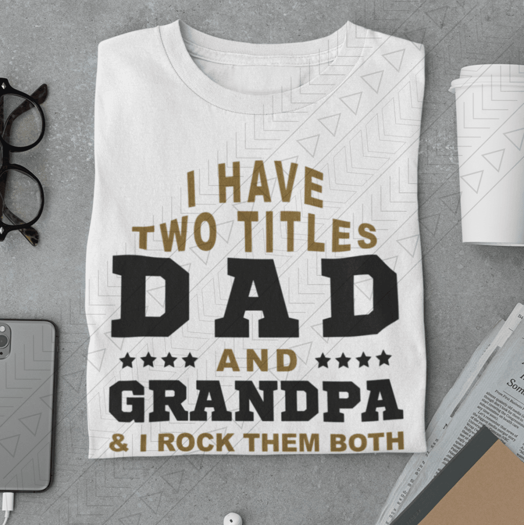 I Have 2 Titles Shirts & Tops