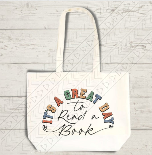 Its A Great Day To Read Book Tote
