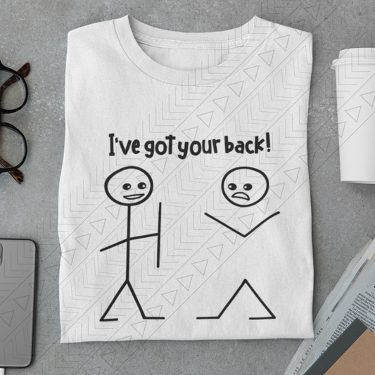 Ive Got Your Back Shirts & Tops