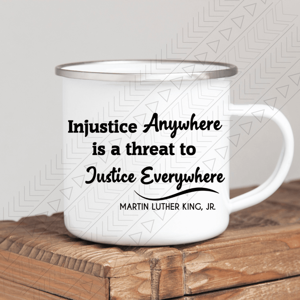 Justice Everywhere Enamel Mug Mug