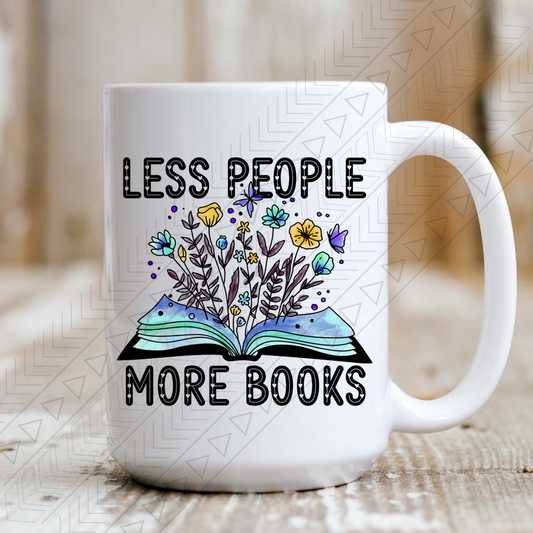Less People More Books Ceramic Mug 15Oz Mug
