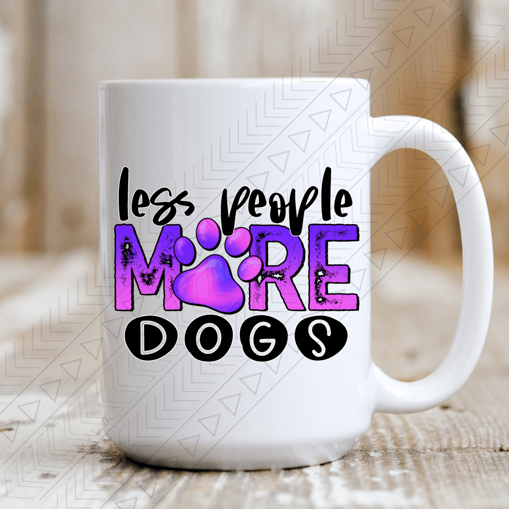 Less People More Dogs Ceramic Mug 15Oz Mug