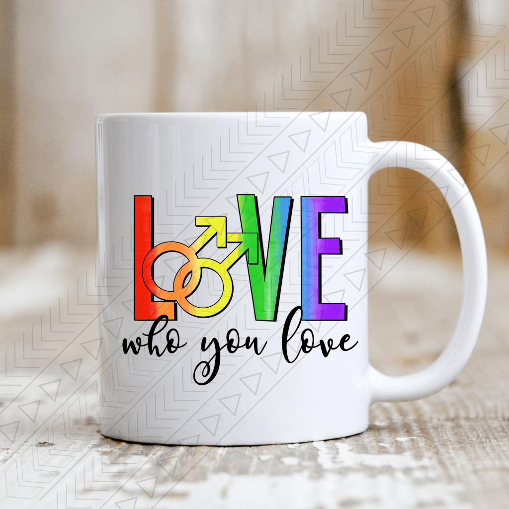 Love Who You M Ceramic Mug 11Oz Mug