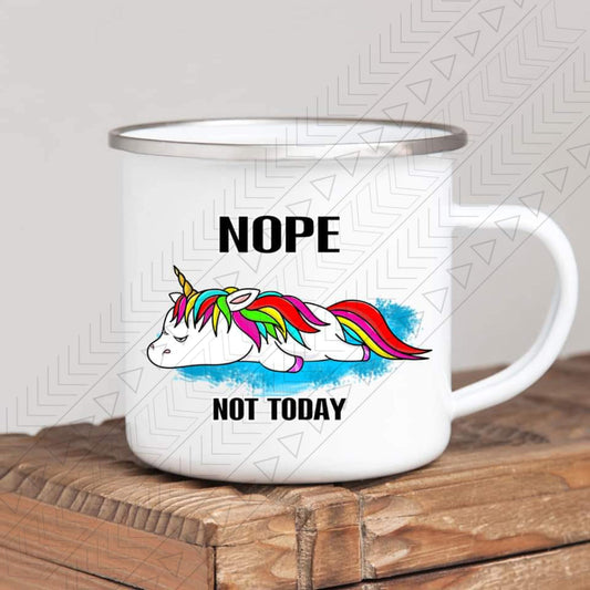Nope Not Today Mug