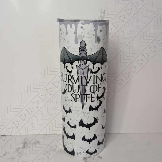 Surviving Out Of Spite Tumbler