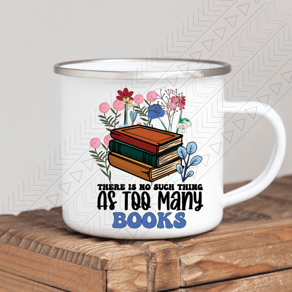 Too Many Books Enamel Mug Mug