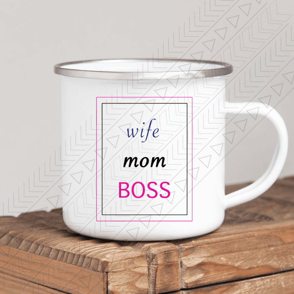 Wife Mom Boss Enamel Mug Mug
