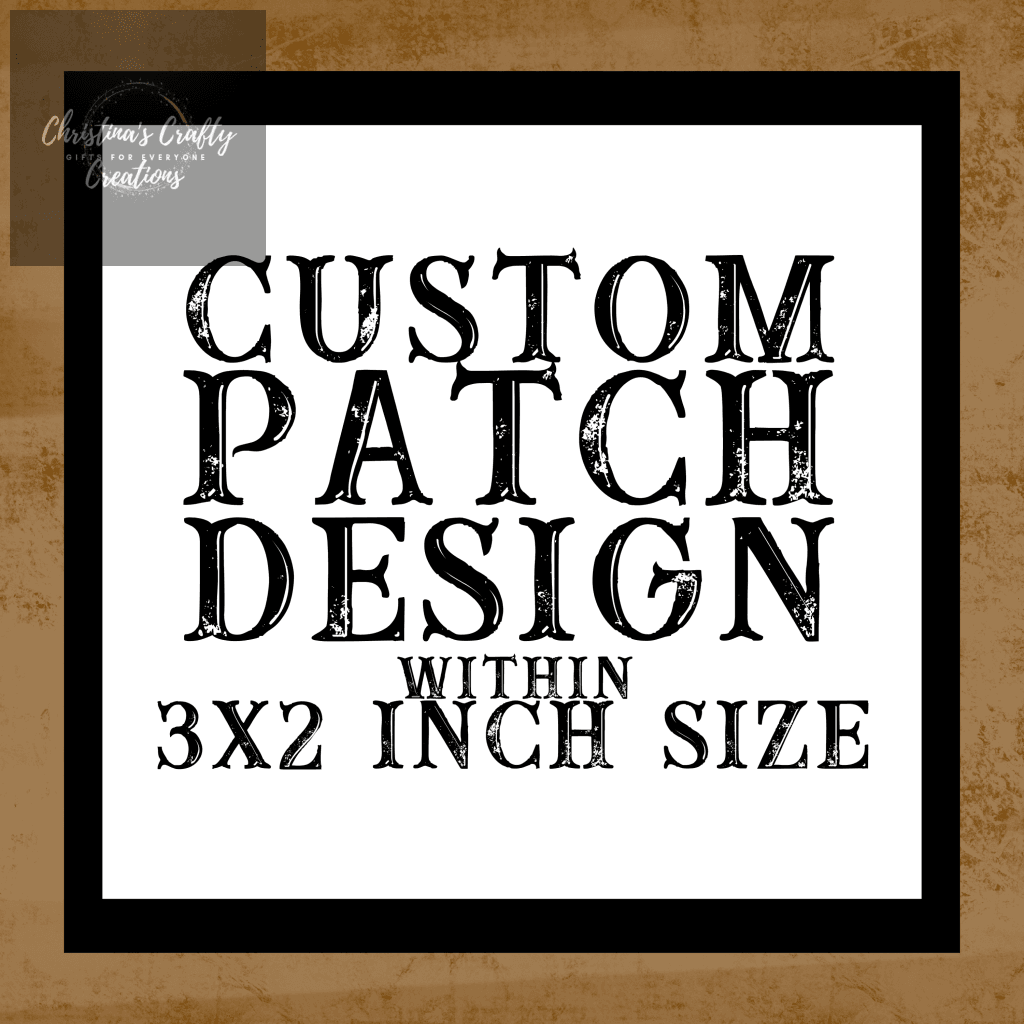 Custom Patch Design - Within 3x2 inch size. - Ordering 12-24