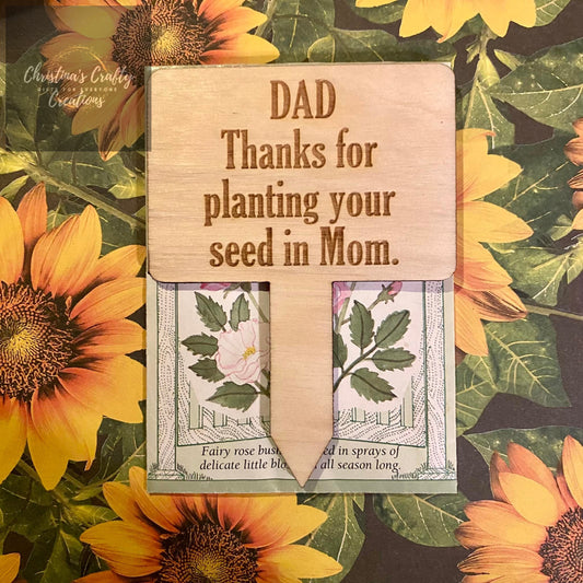 Dad Thanks For Planting Your Seed Sign - Craft Wood & Shapes