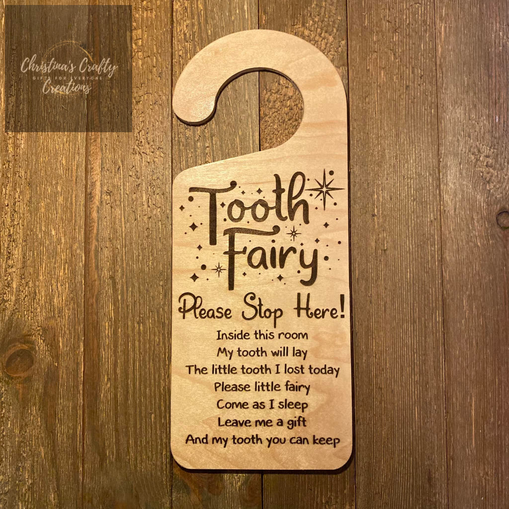Tooth Fairy Please Stop Here Sign for door - No name added