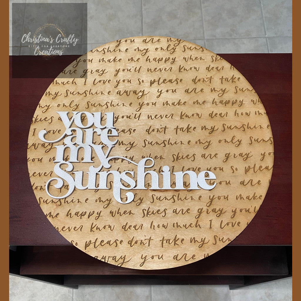 You Are My Sunshine Sign-Single Sign